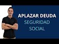 ¿Cómo aplazar DEUDA en SEGURIDAD SOCIAL paso a paso en 2021? | Autónomos