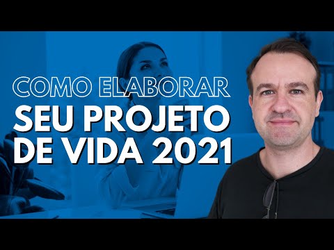 Como fazer um PROJETO DE VIDA?