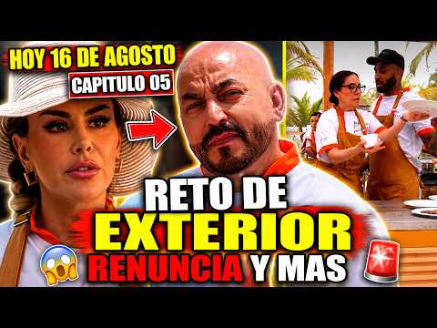 HOY 16 DE AGOSTO EN TOP CHEF VIP TEMPORADA 5 |CAPITULO 05 | NINEL RENUNCIA POR ESTO... LUPILLO