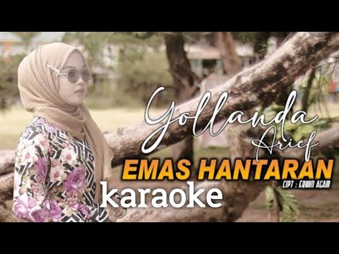 EMAS HANTARAN/ARIEF FEAT YOLANDA (karaoke)