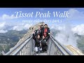 TISSOT PEAK WALK, EUROPE VIDEO DIARY PT.3
