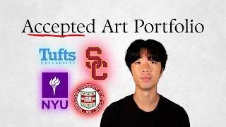ACCEPTED Art Portfolio + Tips I Wish I knew [USC, NYU, WashU & Tufts]