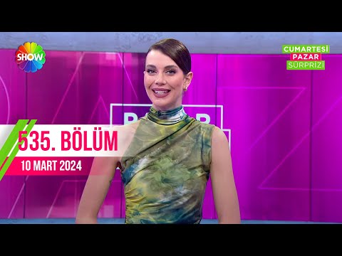 Pazar Sürprizi 535. Bölüm | 10 Mart  2024