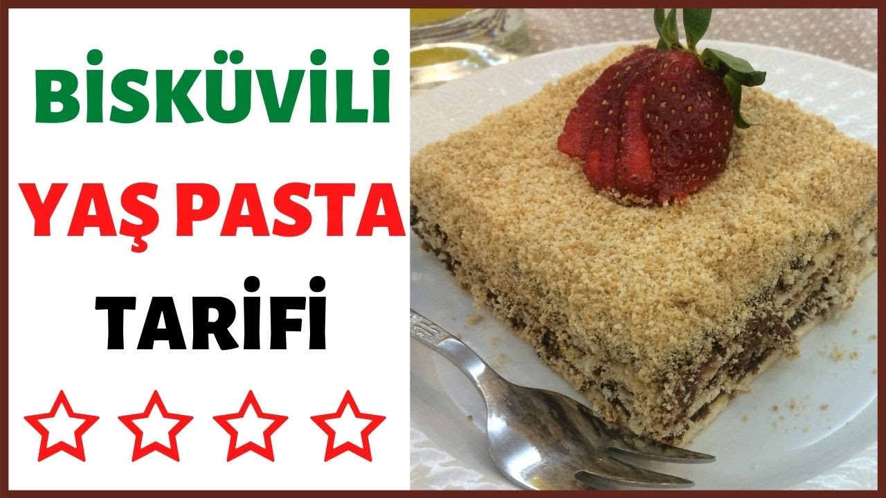 Bisküvili Yaş Pasta Tarifi YouTube