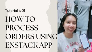 HOW I PROCESS ORDERS USING ENSTACK APP screenshot 5