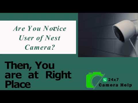 How can be Done Nest Camera Login Process? || Nest Security Camera