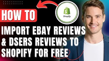 How to import eBay Reviews & DSers Reviews to Shopify for Free Easily 2025