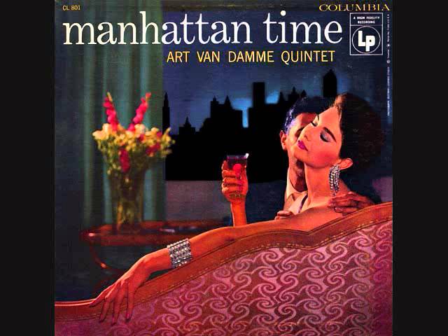 Art Van Damme Quintet - Manhattan Time (1956)  Full vinyl LP class=