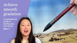 A comprehensive guide to painting sky and clouds in watercolor - Part 1