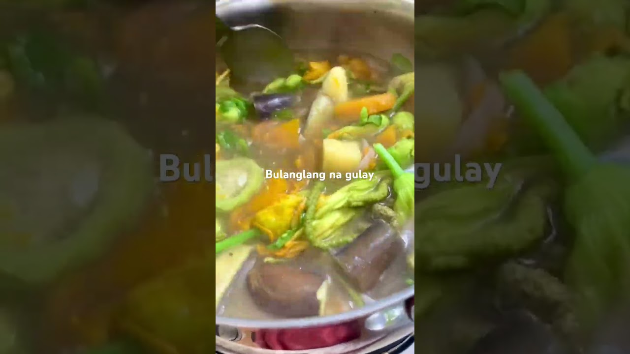 Bulanglang na gulay🤤❤️