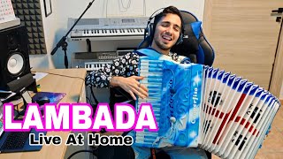 Kaoma - LAMBADA | Cover ACCORDION Antonio Tanca (Live At Home)