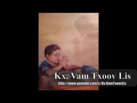 Video: Vajtswv Yuav Teb Tej Lus Thov Li Cas