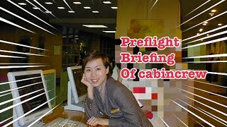 Preflight briefing of cabin crew