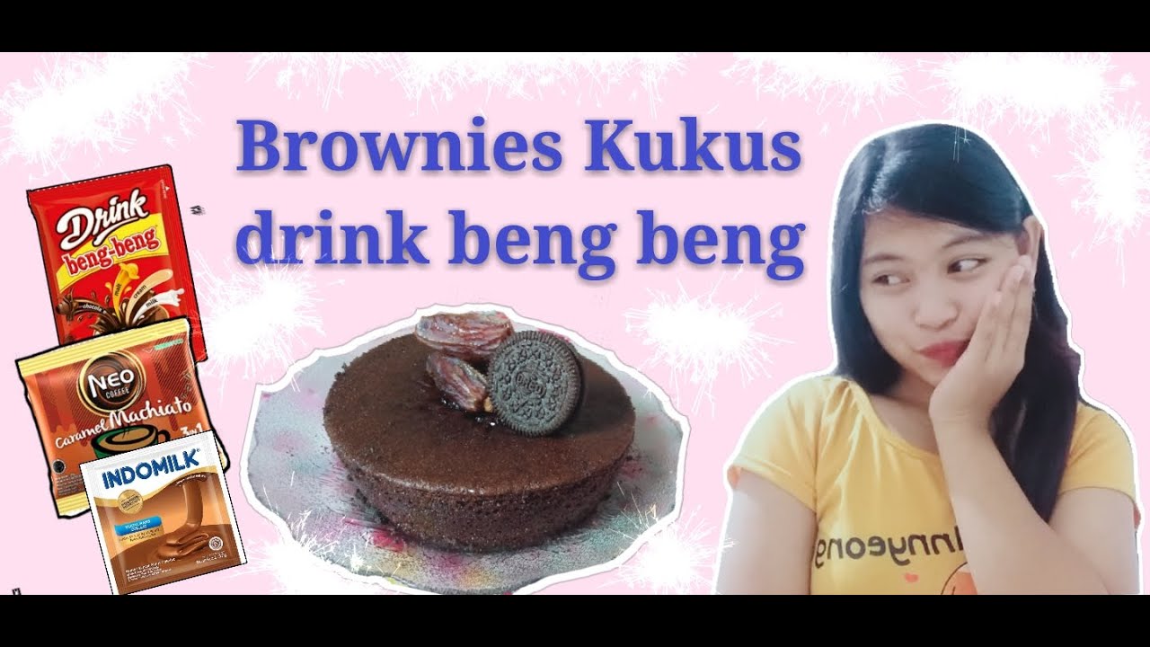KUE BROWNIES KUKUS DRINK BENG BENG ANTI GAGAL YouTube