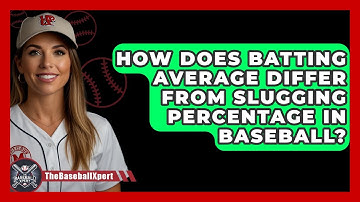 How Does Batting Average Differ From Slugging Percentage In Baseball? - The Baseball Xpert