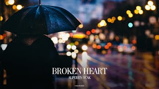 Alperen Ocak - Broken Heart