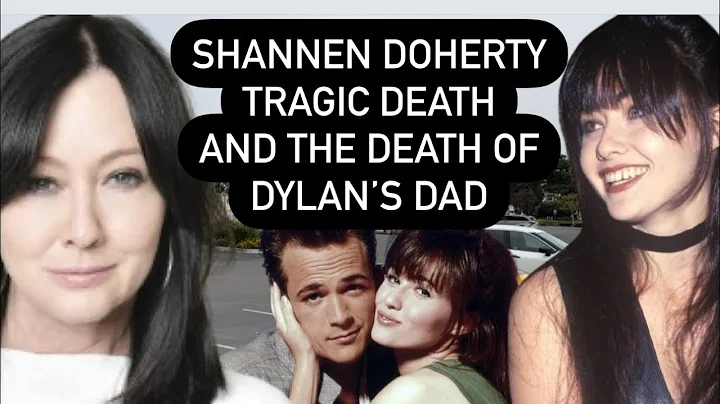 The Death of Shannen Doherty and The Death of Dylan’s Father | Shannen Doherty Dies at 53