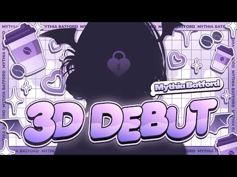 🔴 Akhirnya bisa selangkah lebih deket sama kamu ya? | MYTHIA BATFORD 3D DEBUT