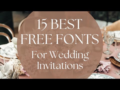The Best FREE Fonts For Wedding Invitations