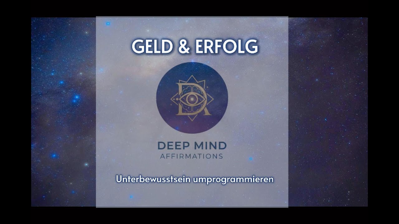 PROGRAMMIERE DEIN UNTERBEWUSSTSEIN AUF REICHTUM & ERFOLG | 432Hz Tiefe Affirmationen