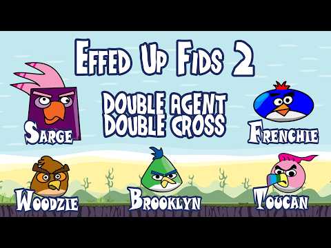 Effed Up Fids II Double Agent Double Cross or Sheep In Fid's Clothing