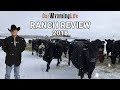 Our Wyoming Life 2018 Ranch Review