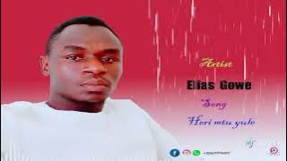 Heri mtu yule by Elias mtumishi 
