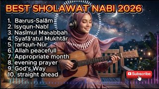 ❤️ Best Sholawat Songs 2026 | New Viral Sholawat Nabi Album | Most Listened Melodies 🕌✨