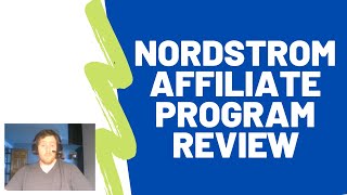 Nordstrom Affiliate Program Review - Can You Earn Decent Commissions With It?