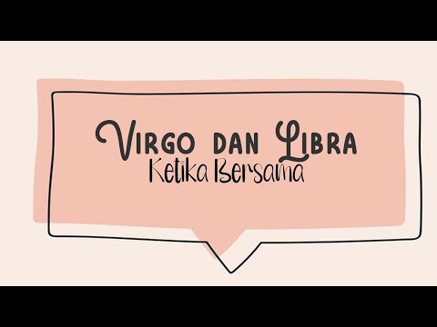 Video: Tanda apa yang cocok dengan puncak Virgo Libra?