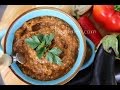 How to Make Eggplant Dip - Eggplant Spread - Heghineh Cooking Show