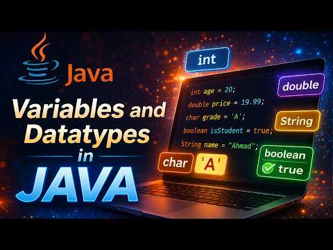 Java Variables and Data Types Explained (Beginner Tutorial)