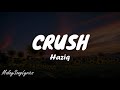 Download Lagu CRUSH (LYRICS) - HAZIQ