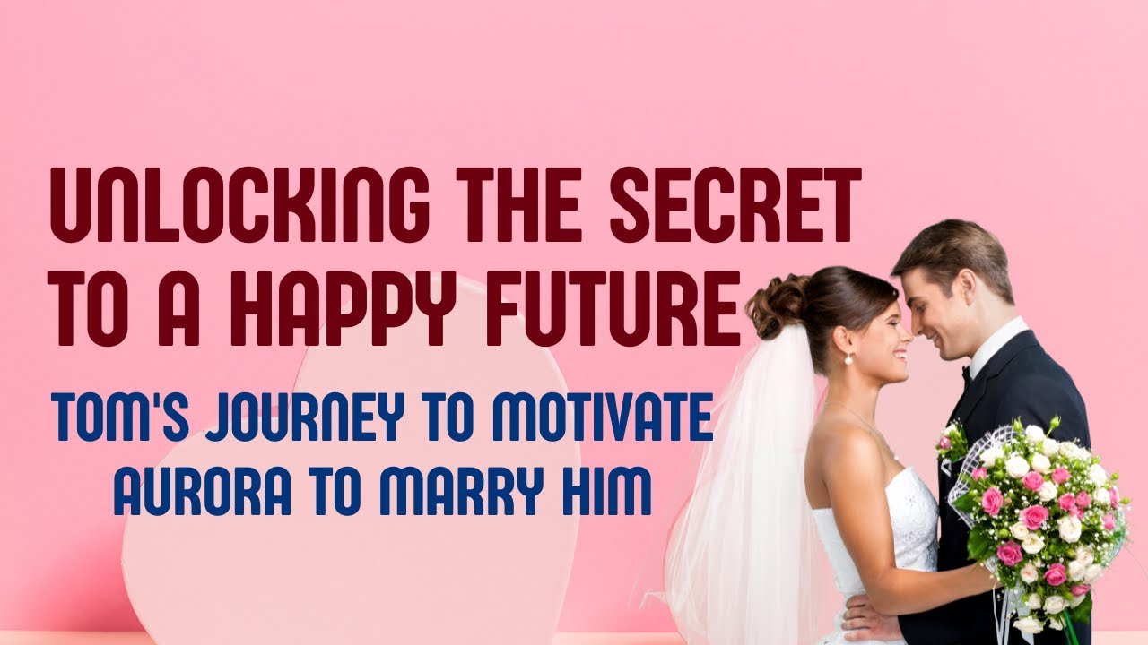 Unlocking the Secret to a Happy Future Tom's Journey to Motivate Aurora
