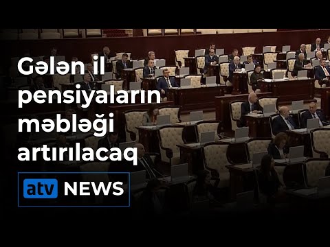 Gələn il pensiyaların