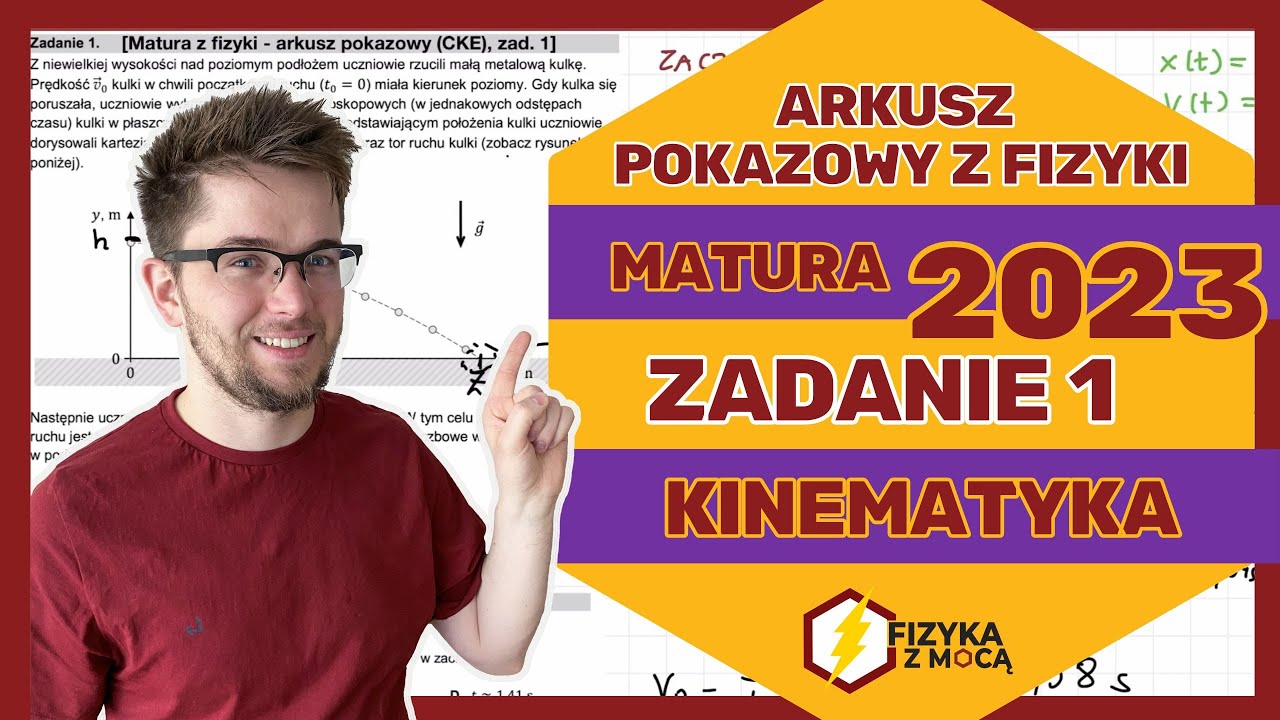 Pokazowy Arkusz z Fizyki marzec 2022 - zad.1 Równania ruchu ️ Jak