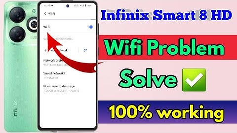 infinix smart 8 hd wifi problem, infinix smart 8 hd wifi connection problem