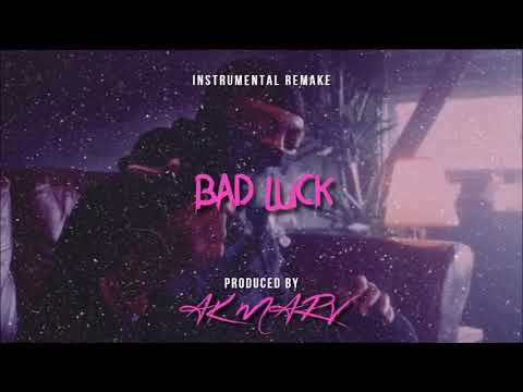 SL - Bad Luck Instrumental (Reprod. By AK Marv) | COPYRIGHT FREE