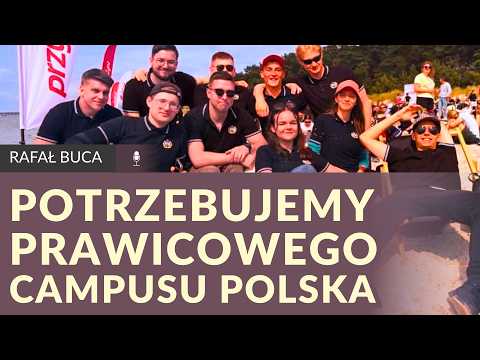 Jurata is just the beginning! We need right-wing Campus Polska events - Rafał Buca