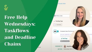 Free Help Wednesdays: Deadlines and Taskflows in Filevine