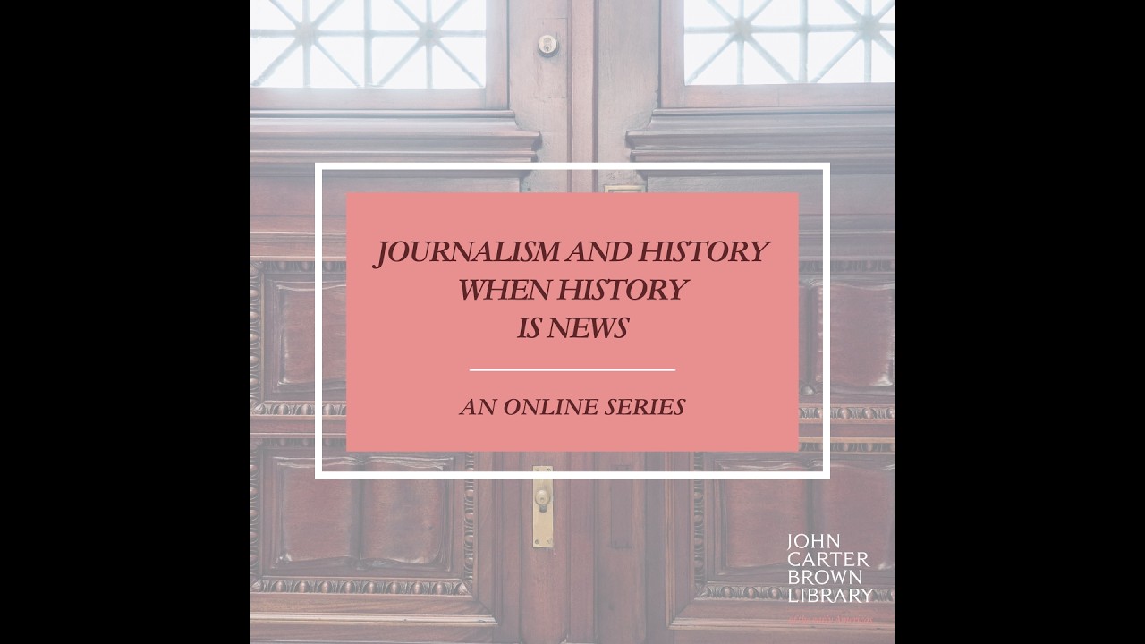 Journalism and History When History Is News: A Conversation with Jennifer Schuessler