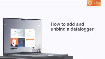 05 SolisCloud Web |  How to add and unbind a datalogger