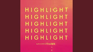 Highlight