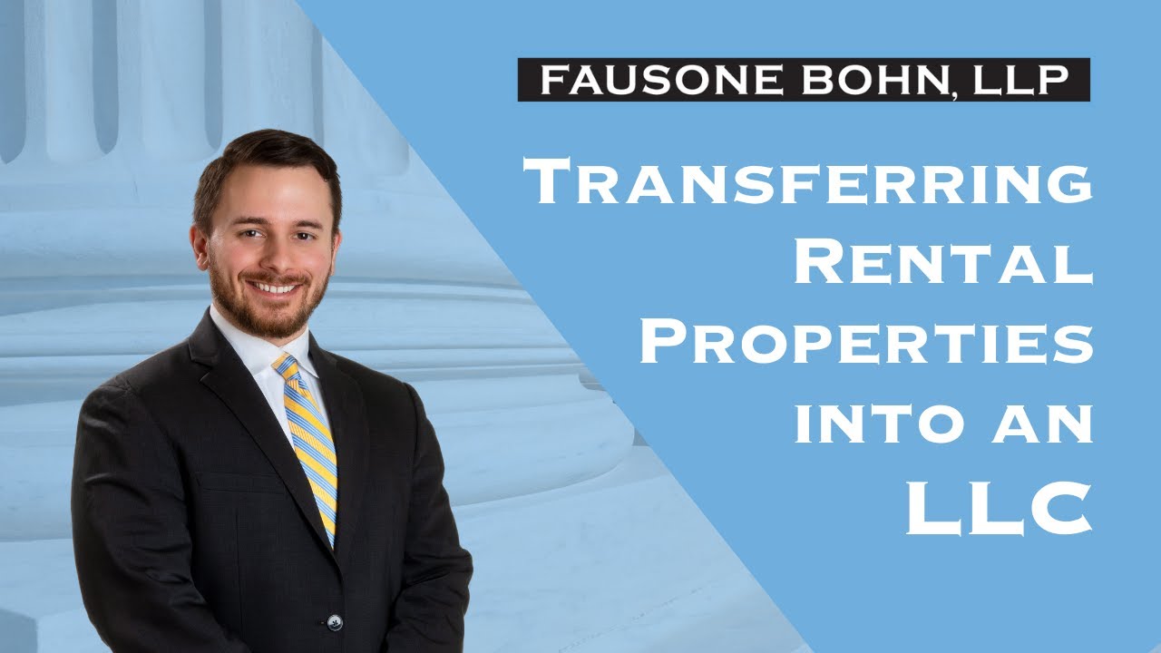 Transferring Rental Properties into an LLC YouTube