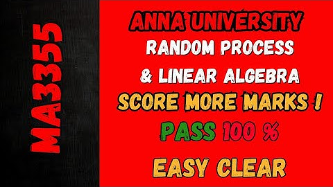 Random Process & Linear Algebra important Questions MA3355 💯 Pass #mostexpectedquestions #rplace