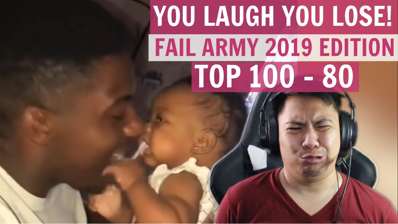 YOU LAUGH YOU LOSE! FAIL ARMY 2019 EDITION TOP 100 TO 80!
