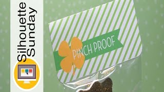 St. Patricks Day Bag Topper  | Silhouette Sunday