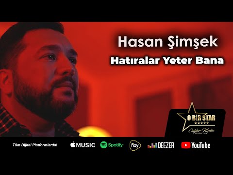 Hasan Şimşek - Hatıralar Yeter Bana (Official Video)