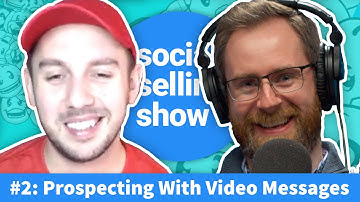 How To Prospect On LinkedIn Using Video Messages | Social Selling Show
