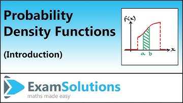 Probability Density Functions (pdf) | ExamSolutions